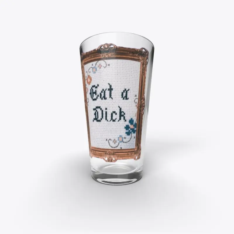 Eat A D*ck