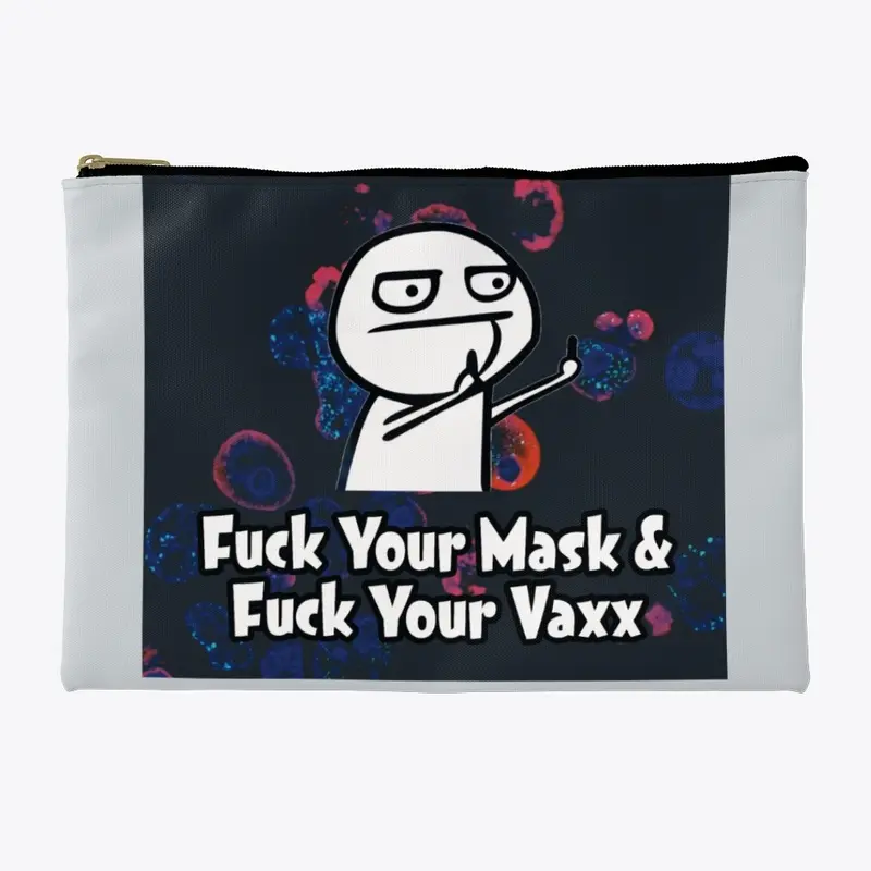 F*ck Your Mask